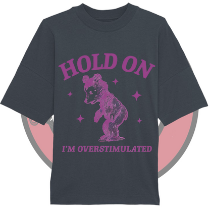 Over stimmed Adult T